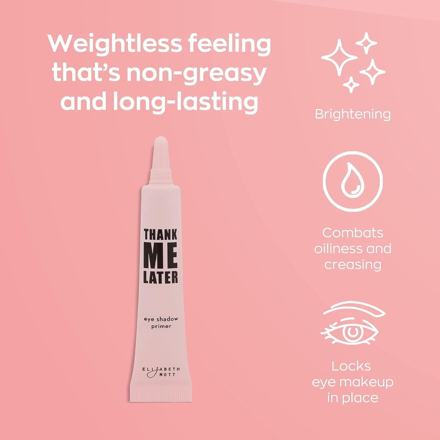 Elizabeth Mott - Thank Me Later Eye & Face Matte Primer for Long-Lasting Power Grip Makeup, Shine & Oil Control, Pore Minimizer, Hides Wrinkles, Prevent Creasing for All-Day Makeup Wear - 10g & 30g