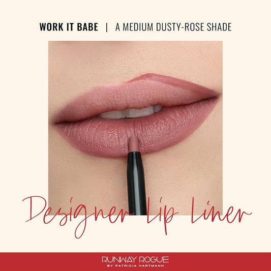 Runway Rogue Designer Liner Lip Pencil, Matte Medium Dusty-Rose Lip Liner Pencil and Lip Liner Sharpener, ‘Work It Babe’
