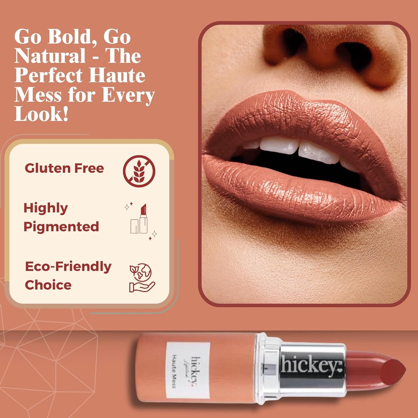 Hickey Lipstick Organic Haute Mess Terracotta Lipstick Shade Refill - Long Lasting Lipstick for Women, Hydrating & Moisturizing Shade, Lip Color for Women, Gluten-Free & Vegan with Highly Pigmented