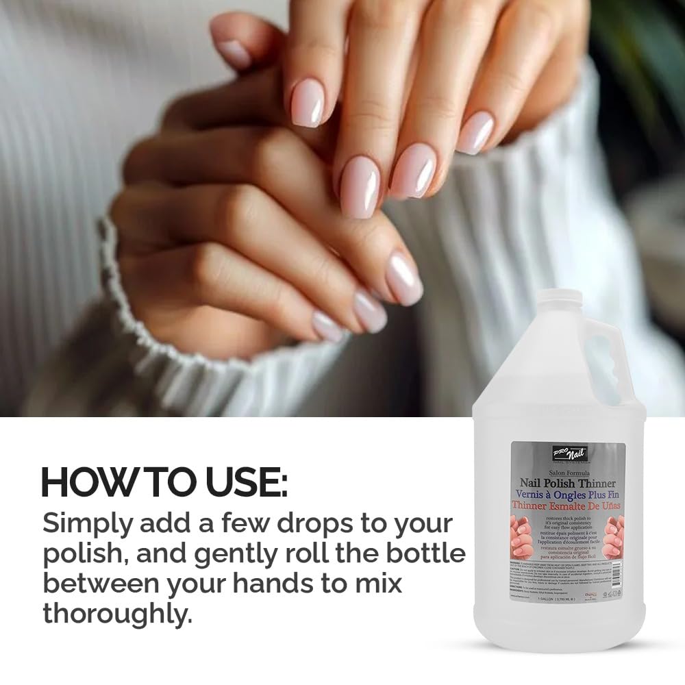 PRONAIL - Nail Polish Thinner - 128Oz - Restore and Revive Your Favorite Polishes
