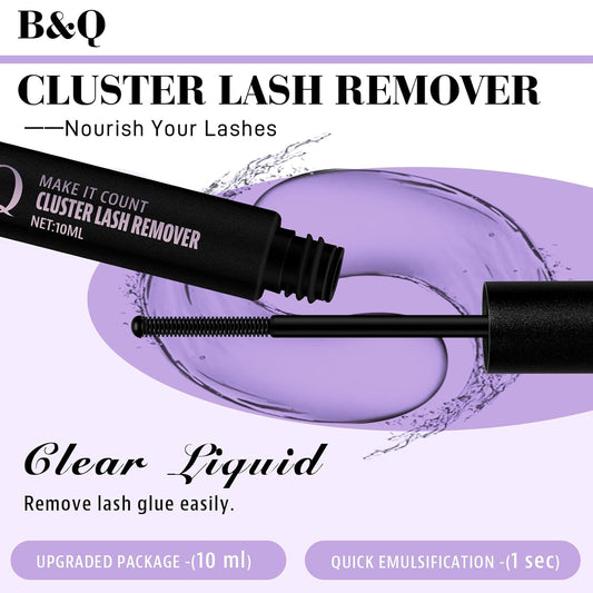 B&Qaugen B&Q Lash Remover for Lash Clusters 10 ML Lash Cluster Remover Cluster Lash Remover Cluster Lash Bond Remover Lash Adhesive Remover Lash Glue Remover Lash Bond and Seal Remover（Remover-10ML）