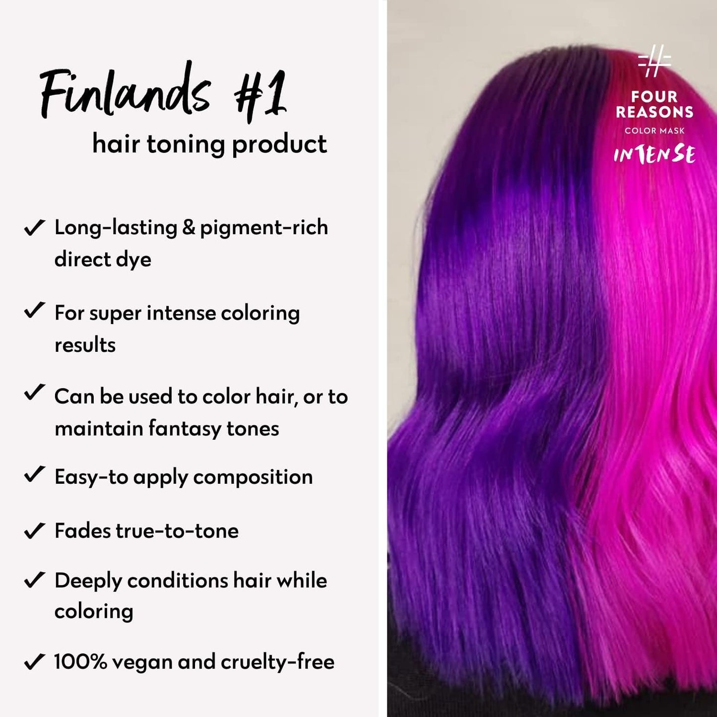 Four Reasons Color Mask INTENSE- Violet – (27 Colors) Intensive Toning Treatment - Color Depositing Conditioner – Semi Permanent Hair Dye for Lightened and Colored Hair– 100% Vegan, 6.76 fl oz