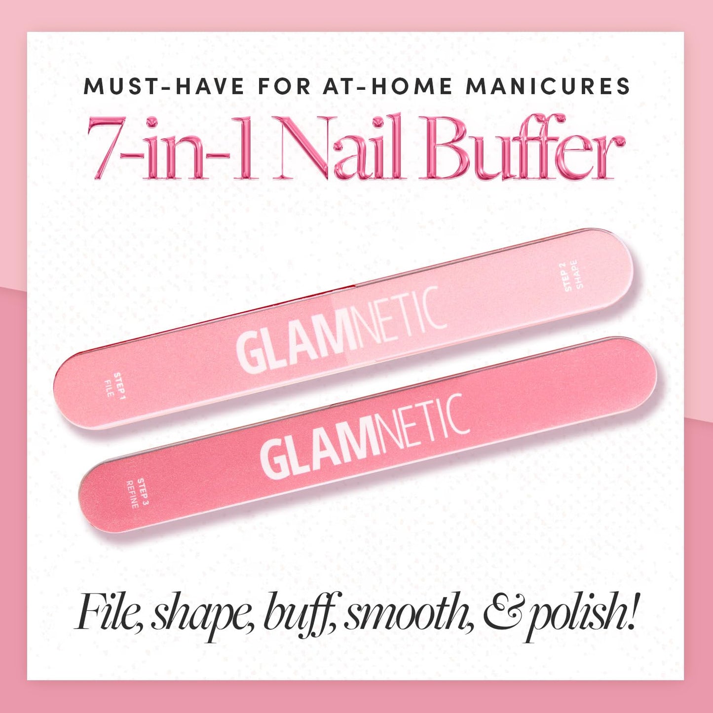 Glamnetic 7-in-1 Nail Buffer | All-in-One, 7 Step Nail Buffing Block for Filing, Shaping, Smoothing & Polishing | Lightweight & Easy to Use | EVA & Sandpaper Nail File Buffer