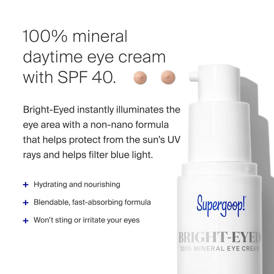 Supergoop! Bright-Eyed 100% Mineral Eye Cream, 0.5 fl oz - SPF 40 PA+++ Hydrating & Illuminating Mineral Sunscreen - Under Eye Cream for Dark Circles & Puffiness - Revives Tired Eyes