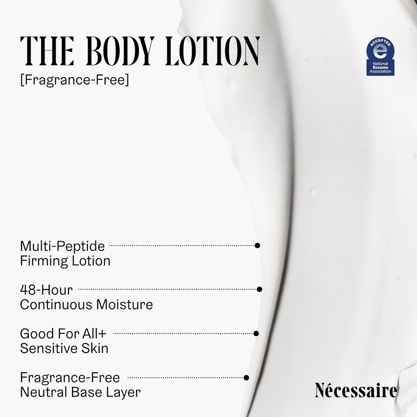 Nécessaire The Body Lotion with Pump. Fragrance-Free. Multi-Peptide Firming Lotion to Moisturize, Firm, Strengthen. 2.5% Niacinamide, Vitamin C/E + Omega 6/9. 450ml / 15.2 fl oz