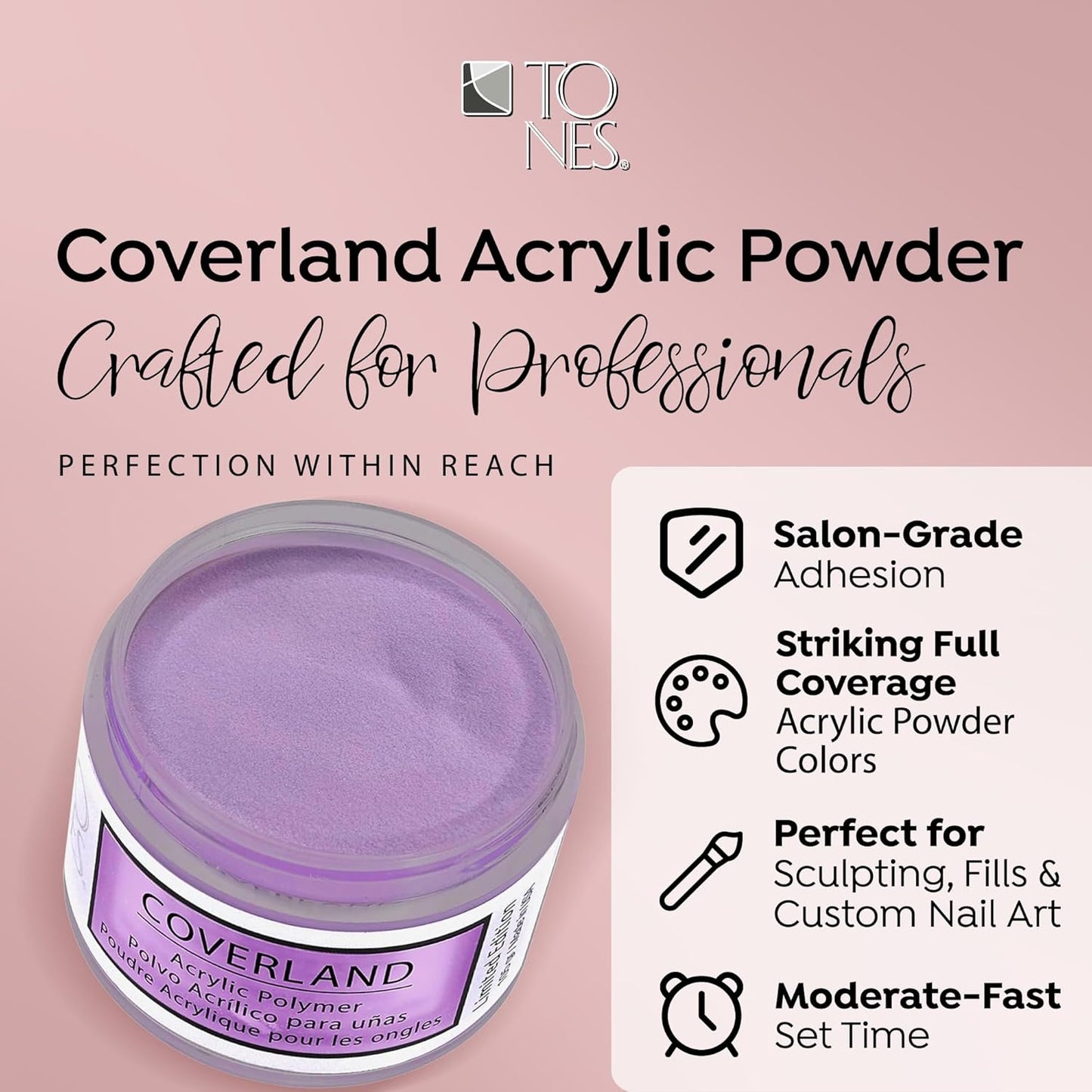 Tones Coverland Acrylic Nail Powder "Good Vibes" - Limited Edition Acrylic Powder for Nail Design, Sculpting, and Masking Nail Bed Imperfections - Professional Acrylic Nail Supplies - (1.5 Oz)